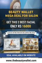 BEAUTY WALLET MEGA DEAL FOR SALON GE 2 BEST FACIAL KITS IN 16000( 1.GOLD FACIAL 2. WHITENING FACIAL AHA BHA SERIES )